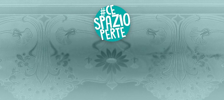 #cespazioperte